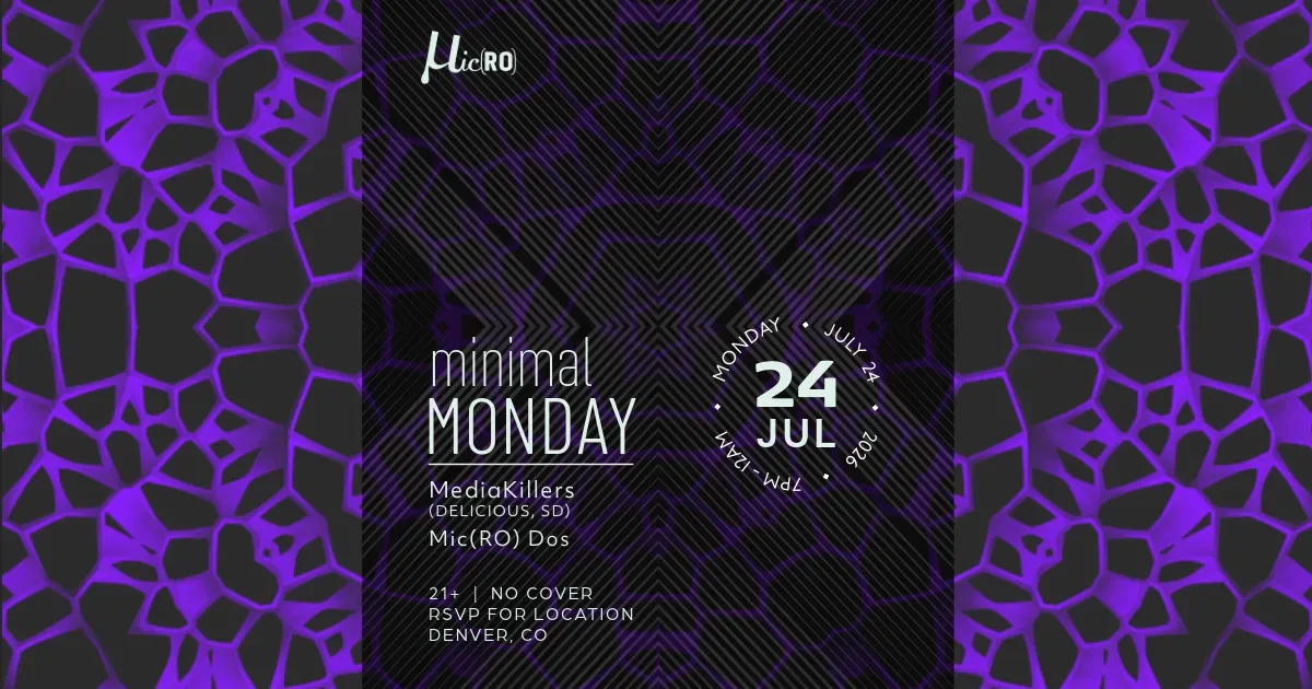 Minimal Monday: Mediakillers (Delicious | SD) event artwork